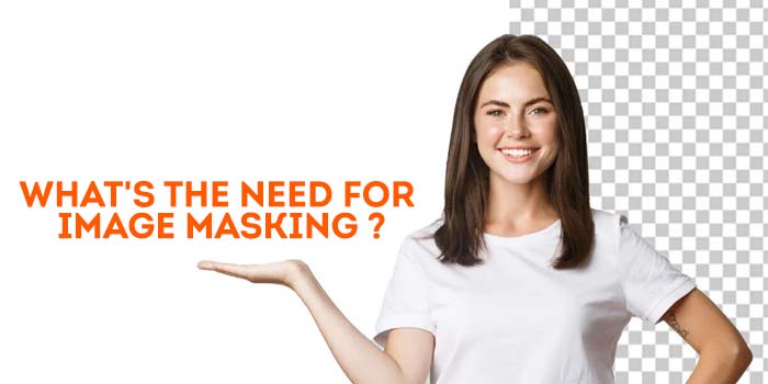 What's the Need for Image Masking - Cre8iveSkill
